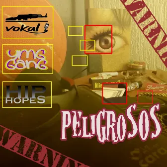 Peligrosos by YMG GANG