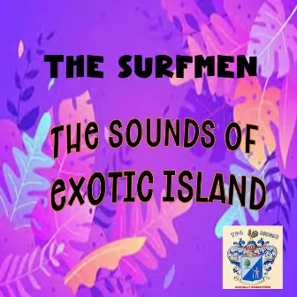 The Sounds of Exotic Island by The Surfmen