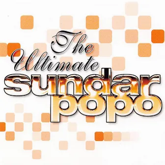 The Ultimate Sundar Popo by Sundar Popo