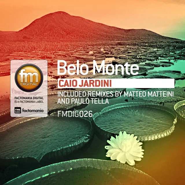 Belo Monte - Matteo Matteini Remix