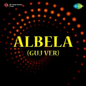 Albela (Original Motion Picture Soundtrack) by Nandu Bhende