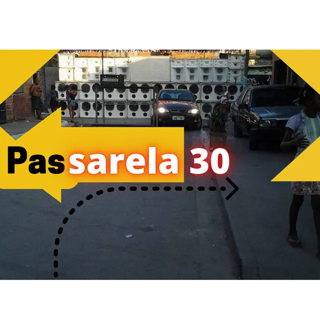 Passarela 30