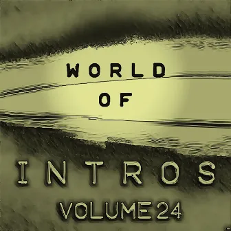 World of Intros, Vol. 24 (Special DJ Tools) by Alexander Metzger