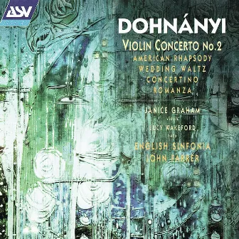 Dohnányi: Violin Concerto No. 2; American Rhapsody; Wedding Waltz; Harp Concertino etc by Lucy Wakeford