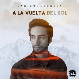 A la Vuelta Del Sol by Enrique Lloreda