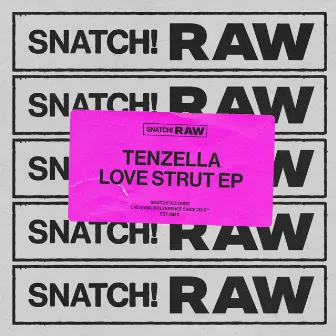 Love Strut EP by Tenzella