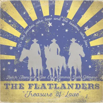 Treasure of Love by The Flatlanders