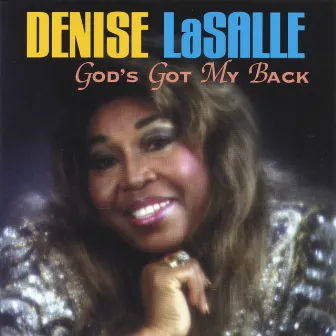 God's Got My Back by Denise LaSalle