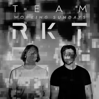 Working Sundays (Acoustic) by TeamRKT