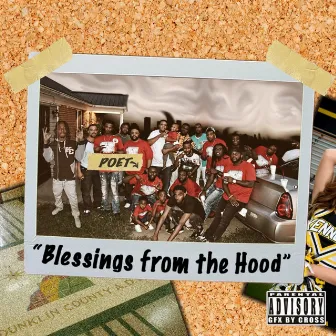 Blessings from the Hood by Poet