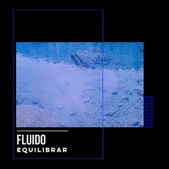 # Fluido Equilibrar by Musicoterapia de Lluvia