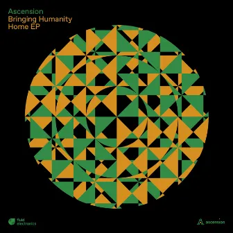 Bringing Humanity Home EP by Ascension