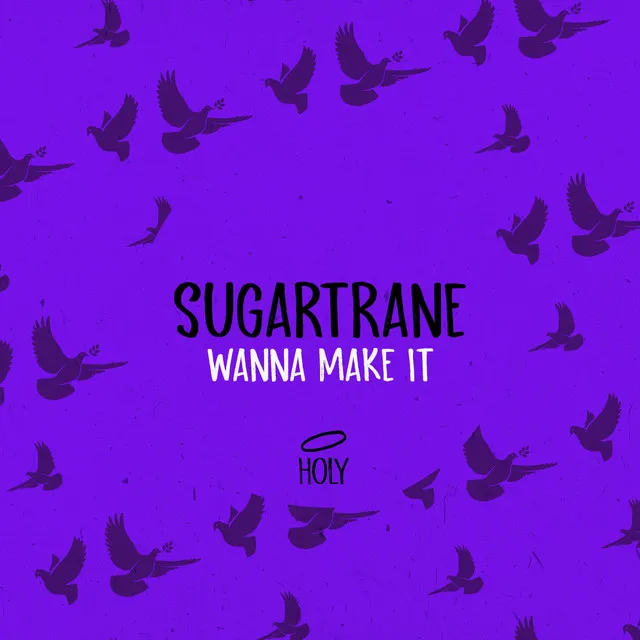 Wanna Make It - Radio Edit