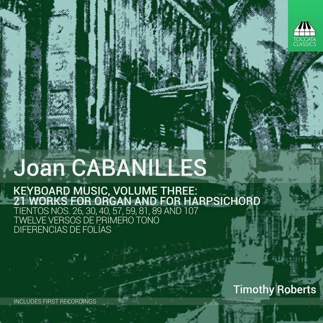 Cabanilles: Keyboard Music, Vol. 3