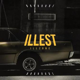 Illest by Illzone