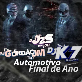 Automotivo Final de Ano by DJ JZS