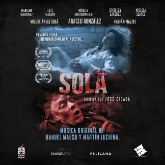 Sola (Original Motion Picture Soundtrack) by Nahuel Maeso