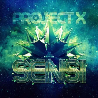 Sensi by Project X