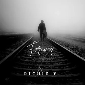 Forever by Richie V7