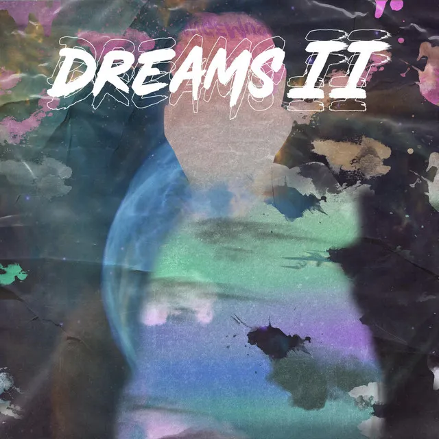 Dreams 2