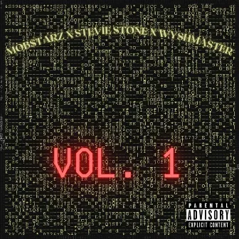 Mob$tarz X Stevie Stone X Wyshmaster, Vol. 1 by VP Mob$tar