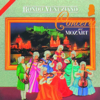 Concerto per Mozart by Rondò Veneziano