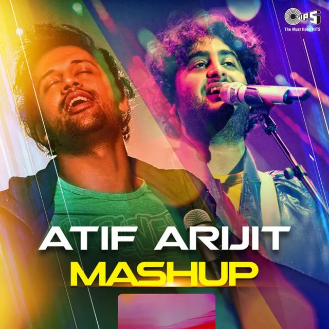 Atif Aslam x Arijit Singh x Emotional Love