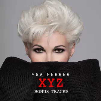 XYZ Bonus Tracks by Ysa Ferrer