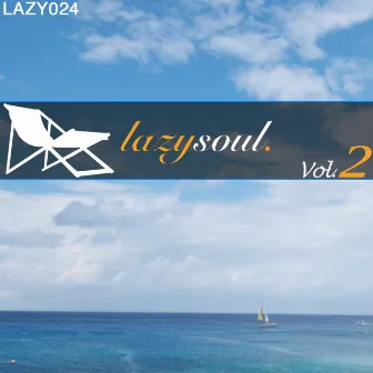 Lazy Soul Vol. 2 Unmixed by G-Tek