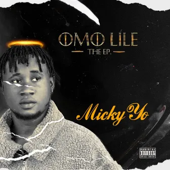 Omo Lile by Micky Yo