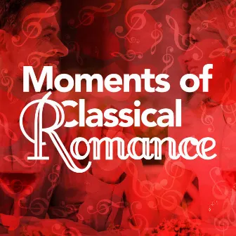 Moments of Classical Romance by Unknown Artist