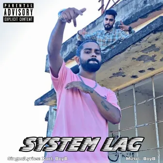 System Lag by Xort