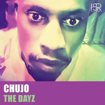 The Dayz by Chujo