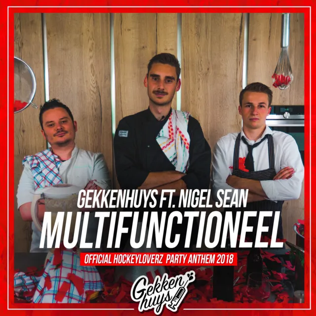 Multifunctioneel - Official HockeyLoverz Party Anthem 2018