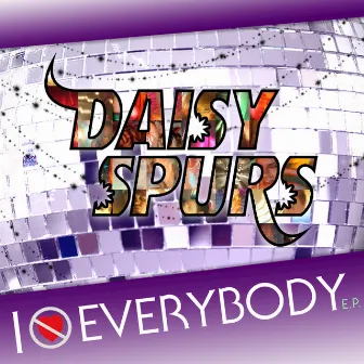 I Hate Everybody by Daisy Spurs