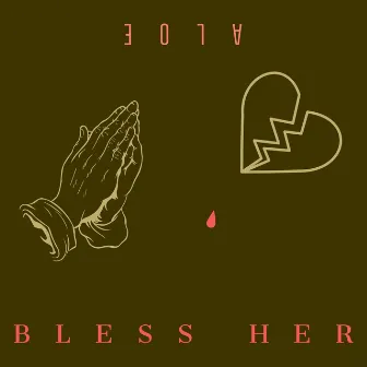 Bless Her by Unknown Artist