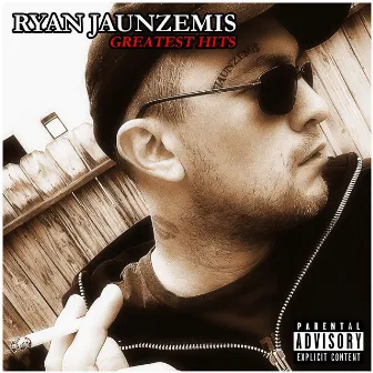 Greatest Hits by Ryan Jaunzemis