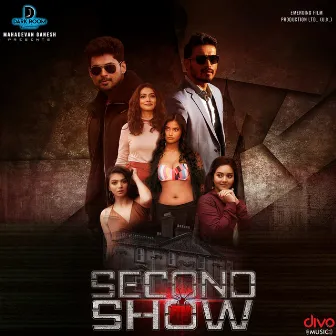 Second Show (Original Motion Picture Soundtrack) by Praneev Verl