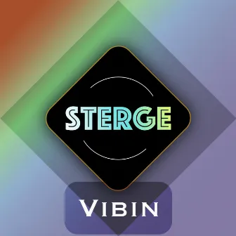 Vibin' by Sterge