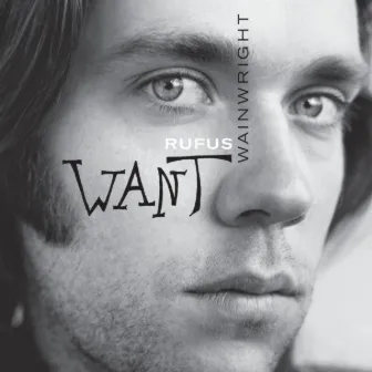 Want by Rufus Wainwright