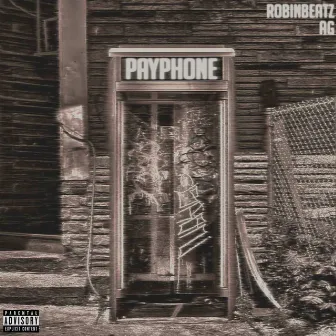 PAYPHONE by robinbeatz