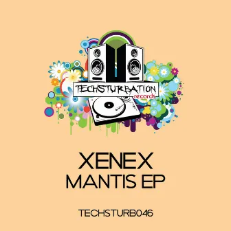 Mantis EP by Xenex