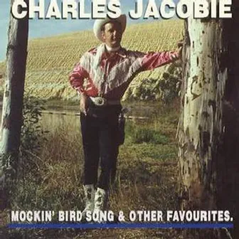 Mockin' Bird Song and Other Favourites by Charles Jacobie