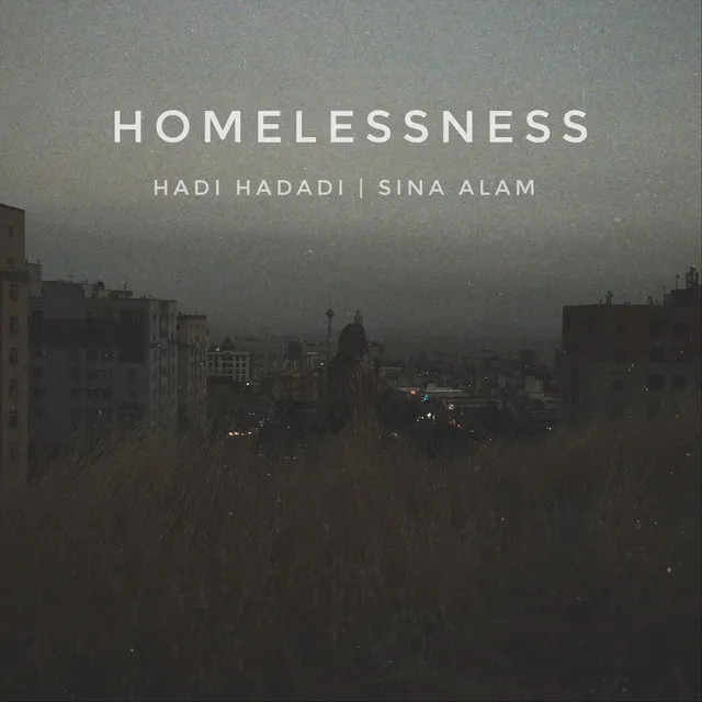 Homelessness