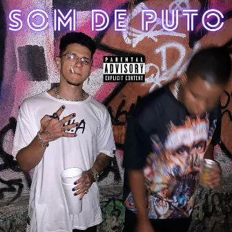 Som de Puto by Natick NTK