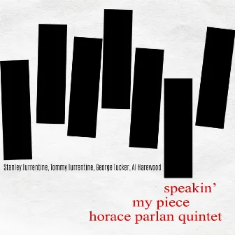 Speakin' My Piece by Horace Parlan Quintet