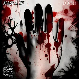 Blood & Ink by Dawsin