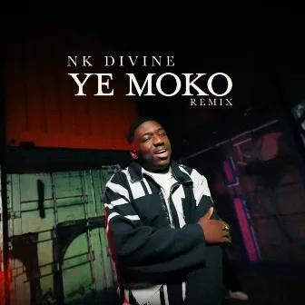 Ye Moko (Remix) by Nk Divine