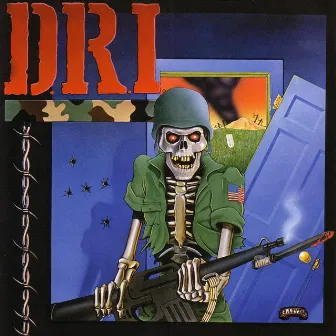 The Dirty Rotten CD by D.R.I.