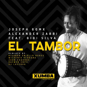 El Tambor by Joseph Gomx